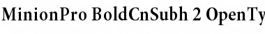 Minion Pro Bold Cond Subhead Font