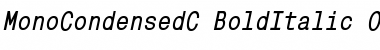 MonoCondensedC Bold Italic Font