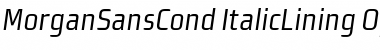 MorganSansCond ItalicLining Font