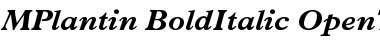 Plantin Bold Italic Font