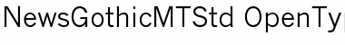 News Gothic MT Std Regular News Gothic MT Std Regular