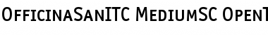 OfficinaSanITC MediumSC Font