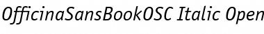 OfficinaSansBookOSC Italic Font