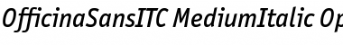 OfficinaSansITC Medium Italic Font