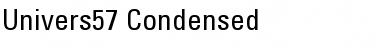 Download Univers57-Condensed Font