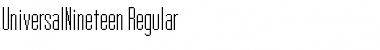 UniversalNineteen Regular Font