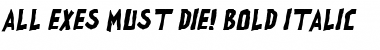 all exes must die! Font
