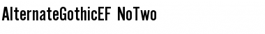 Download AlternateGothicEF-NoTwo Font Download AlternateGothicEF-NoTwo Font