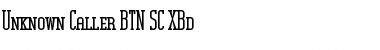 Unknown Caller BTN SC XBd Regular Font