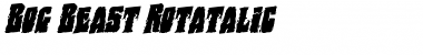Bog Beast Rotatalic Italic Font