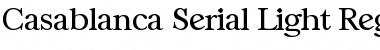 Casablanca-Serial-Light Regular Font