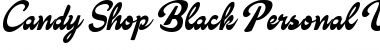 Candy Shop Black Personal Use Regular Font