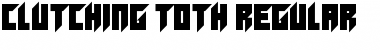 Clutching Toth Regular Font