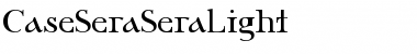 CaseSeraSeraLight Regular Font
