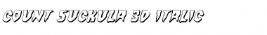 Download Count Suckula 3D Italic Font