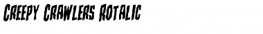 Creepy Crawlers Rotalic Font