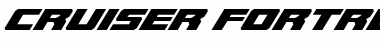 Cruiser Fortress Super-Italic Italic Font