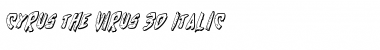 Cyrus the Virus 3D Italic Font