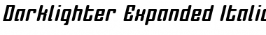 Darklighter Expanded Italic Expanded Italic Font