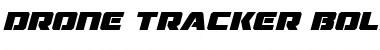 Drone Tracker Bold Italic Font