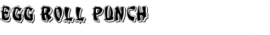 Egg Roll Punch Regular Font