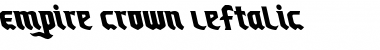Empire Crown Leftalic Font