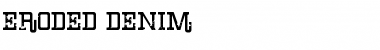 Download Eroded Denim Font Download Eroded Denim Font