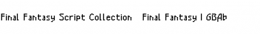 Download Final Fantasy I GBAb Font Download Final Fantasy I GBAb Font