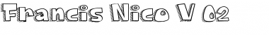 Francis Nico V 0.2 Font