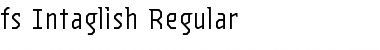 fs Intaglish Regular Font