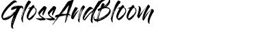 Download Gloss And Bloom Font Download Gloss And Bloom Font