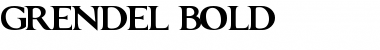 GRENDEL BOLD Font