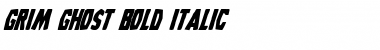 Grim Ghost Bold Italic Bold Italic Font