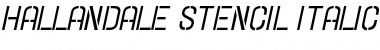 Hallandale Stencil Italic JL Regular Font
