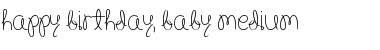 Download Happy Birthday, Baby (Medium) Font