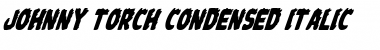 Johnny Torch Condensed Italic Font