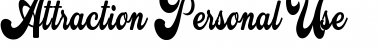 Attraction Personal Use Regular Font