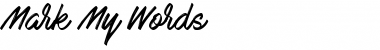 Download Mark My Words Font