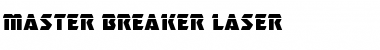 Master Breaker Laser Regular Font