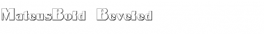 MateusBold Beveled Regular Font