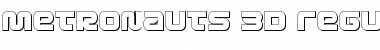 Metronauts 3D Font