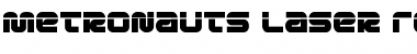 Metronauts Laser Font