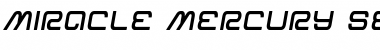Download Miracle Mercury Semi-Bold Semi-Italic Font