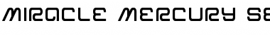Miracle Mercury Semi-Bold Font