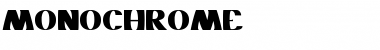 Download MONOCHROME Font Download MONOCHROME Font
