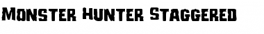 Download Monster Hunter Staggered Font Download Monster Hunter Staggered Font
