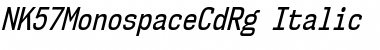 NK57 Monospace Condensed Italic Font