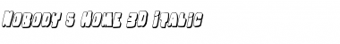 Nobody's Home 3D Italic Font