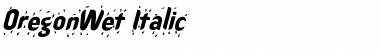 OregonWet Italic Font
