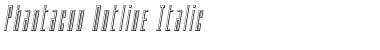 Phantacon Outline Italic Font